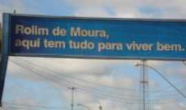 Rolim de Moura - Placa boas vindas Rolim, Por Glucia Ribeiro