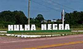 Hulha Negra - Entrada da cidade-Foto:Roque Oliveira 
