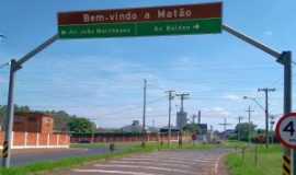 Mato - Entrada pela Avenida Marchesan, Por Jeziel Gomes