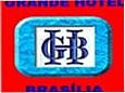 GRANDE HOTEL BRAS�LIA