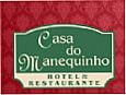 CASA DO MANEQUINHO HOTEL POUSADA
