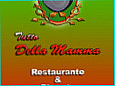 Della Mamma Rest. Pizzaria