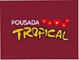 POUSADA TROPICAL