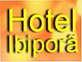 HOTEL POUSADA IBIPOR