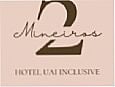 2 Mineiros Hotel Uai Inclusive