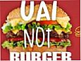 Uai Not Burguer